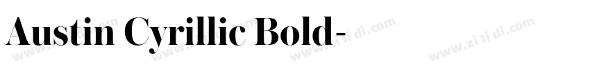 Austin Cyrillic Bold字体转换